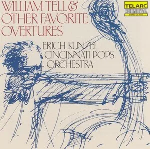 William Tell & Other Favorite Overtures by Franz von Suppé / Cincinnati Pops Orchestra / Erich Kunzel album cover