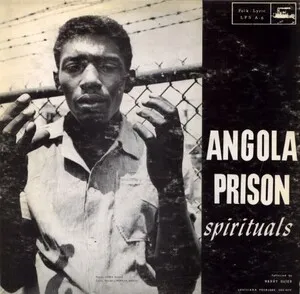Angola Prison Spirituals