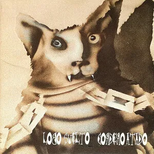 Lobo suelto - Cordero atado by Patricio Rey y Sus Redonditos de Ricota album cover