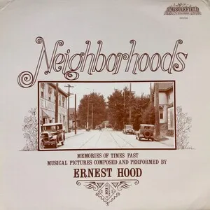 Neighborhoods by Ernest Hood album cover