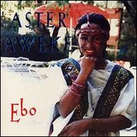 Ebo by Aster Aweke አስቴር አወቀ album cover