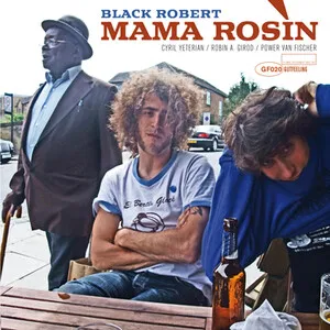 Black Robert by Mama Rosin album cover