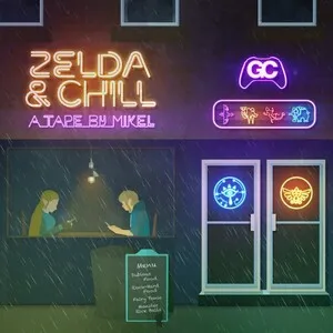 Zelda & Chill by Mikel album cover