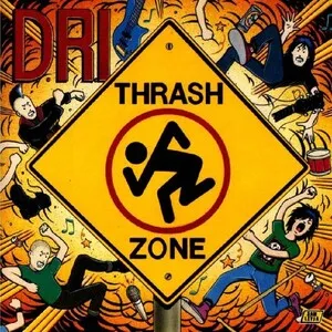 Thrash Zone by D.R.I. album cover