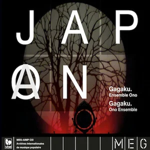 Japon: Le gagaku by Ono Gagaku Kaï album cover