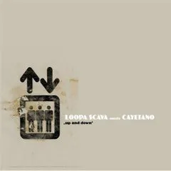 Up and Down by Loopa Scava & Cayetano album cover