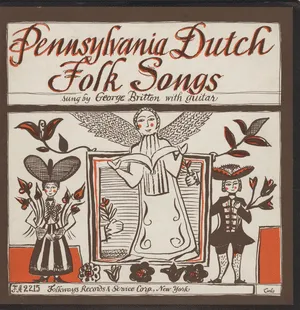 Pennsylvania Dutch Folk Songs by George Britton album cover