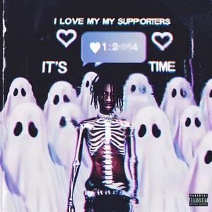 I Love My Supporters, It’s Time by Iron Xan album cover