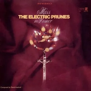 Mass in F Minor by The Electric Prunes album cover