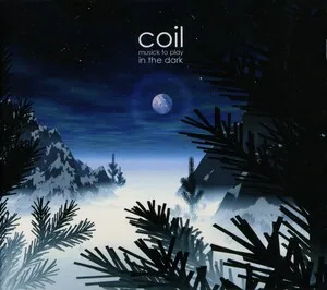 Musick to Play in the Dark by Coil album cover