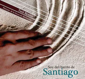 Fonoteca del INAH Vol. 52: Tatá Benito: Pirecuas de la Sierra de Michoacán: Soy del barrio Santiago