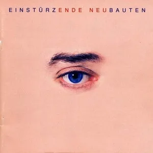 Ende Neu by Einstürzende Neubauten album cover