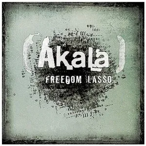 Akala - Freedom Lasso