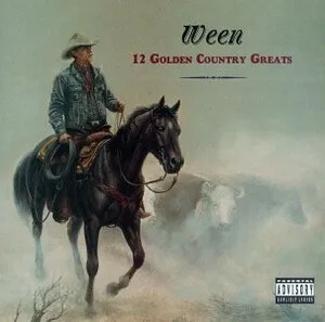 12 Golden Country Greats by Ween album cover