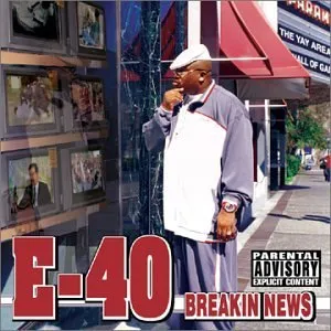 Breakin News by E-40 album cover
