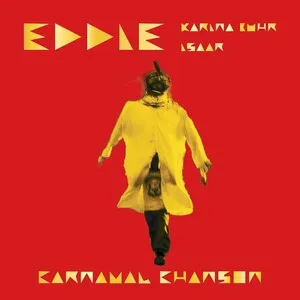 Carnaval chanson by Eddie, Karina Buhr & Isaar album cover