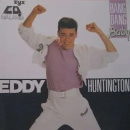 Bang Bang Baby by Eddy Huntington album cover