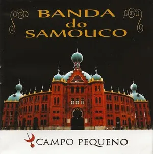 Campo Pequeno by Sociedade Filarmónica Progresso e Labor Samouquense album cover