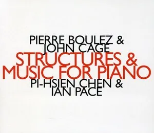 Structures & Music for Piano by John Cage / Pierre Boulez album cover