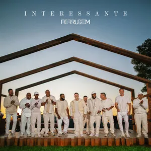 Interessante by Ferrugem album cover