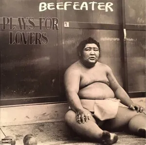 Plays for Lovers by Beefeater album cover