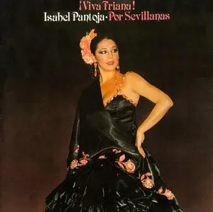 ¡Viva Triana! Por sevillanas by Isabel Pantoja album cover
