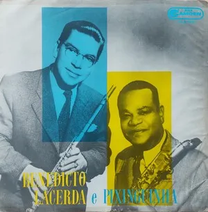 Benedicto Lacerda e Pixinguinha by Benedito Lacerda & Pixinguinha album cover