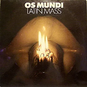 Latin Mass by Os Mundi album cover