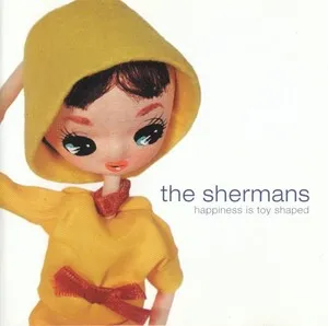 Happiness Is Toy Shaped by The Shermans album cover