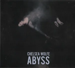 Abyss by Chelsea Wolfe album cover