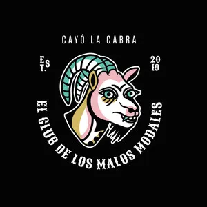 El club de los malos modales by Cayó la Cabra album cover