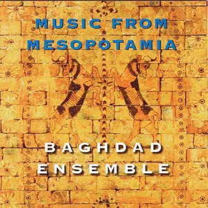 Music from Mesopotamia by Baghdad Ensemble album cover