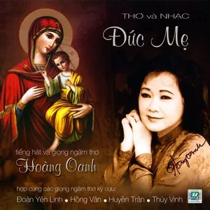 Thơ và nhạc Đức Mẹ by Hoàng Oanh album cover