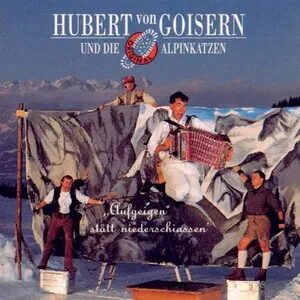 Aufgeigen stått niederschiassen by Hubert von Goisern & Die Alpinkatzen album cover