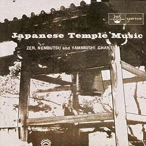 Japanese Temple Music: Zen, Nembutsu and Yamabushi Chants album cover