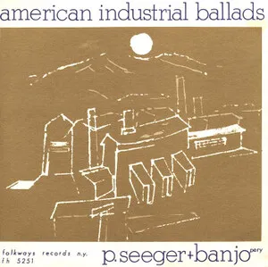 American Industrial Ballads