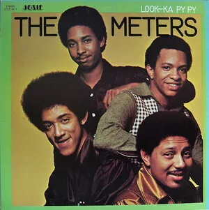 Look-Ka Py Py by The Meters album cover