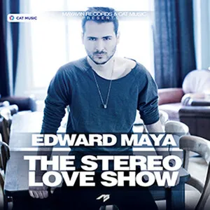 The Stereo Love Show by Edward Maya album cover