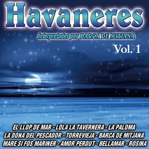 Havaneres vol.1 by Barca de Mitjana album cover