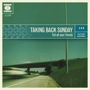 Tell All Your Friends by Taking Back Sunday album cover