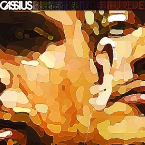 Au rêve by Cassius album cover