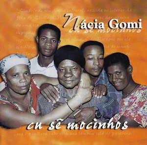 Cu sê mocinhos by Nácia Gomi album cover