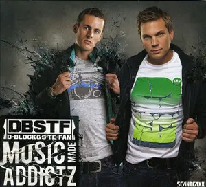 Music Made Addictz by D-Block & S-te-fan album cover