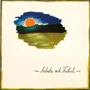 Arbete och Fritid by Arbete och Fritid album cover
