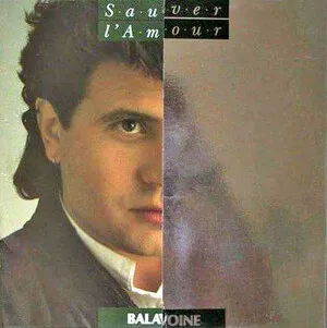 Sauver l'amour by Daniel Balavoine album cover