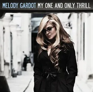 My One and Only Thrill by Melody Gardot album cover