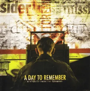 And Their Name Was Treason by A Day to Remember album cover