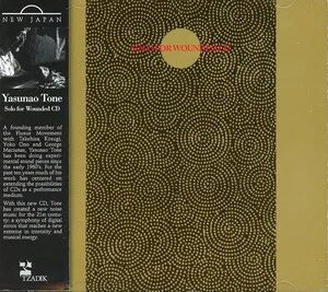 Solo for Wounded CD by Yasunao Tone album cover