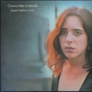 Gonna Take a Miracle by Laura Nyro & Labelle album cover