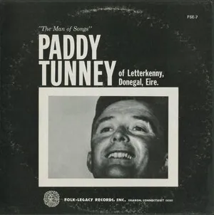 The Man of Songs by Paddy Tunney album cover